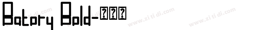 Batory Bold字体转换 Batory Bold字体转换